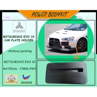 Mitsubishi Evo X10 Car Plate Holder Material Fiber (FRP) Without Paint
