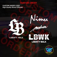 CUSTOM ORDER#9 Sticker / Decal (High Quality Sticker)