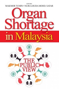 Organ Shortage in Malaysia (UM Press)