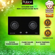 Dapur Masak Rubine Built In Gas Stove RGH-LOTOFLEXI2B-BLFX Hob Kitchen Stove Dapur Gas Murah Tanam Kaca 2 Tungku