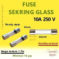 10A 250v glass fuse Long fuse glass fuse 6x30 mm 6*30 10a