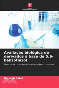 Avaliação biológica de derivados à base de 5,6-benzotiazol