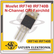 Mosfet IRF740 IRF740B N-Channel ORI Fairchild
