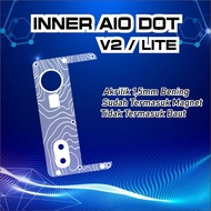 Inner Akrilik Dot Aio V2 / v2 Lite Premium Akrilik 15 mm Bening