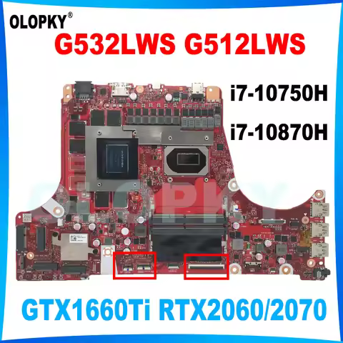 G532LWS with i7-10750H i7-10870H CPU GTX1660Ti RTX2060/2070 GPU for ASUS G732LWS G712LWS G512LW G512