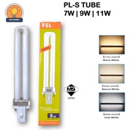 FSL PL-S Tube 2pin - 7W/9W/11W - G23 Base - Daylight /Warm White /Cool White [Ready Stock]