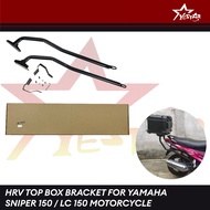 Yestar PH HRV Top Box Bracket For Yamaha Sniper 150/ LC 150 Motorcycle