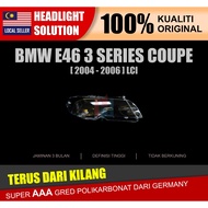 BMW 3 SERIES E46 LCI COUPE HEADLIGHT COVER/HEADLAMP COVER/PENUTUP LAMPU DEPAN