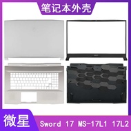 MSI/MSI Sword 17 MS-17L1 17L2 17L3 17L4 17L5 A Shell B Shell C Shell D Shell