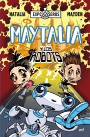 Maytalia y los robots Natalia