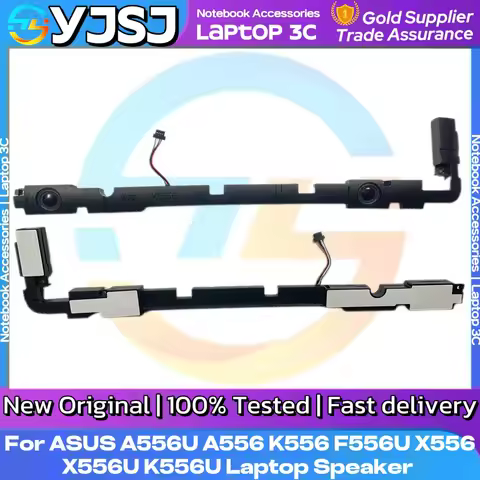 New Original Laptop Notebook Speaker For ASUS X556 X556U A556U A556 K556 F556U K556U FL5900U VM591U