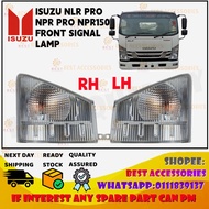 ISUZU NLR PRO NPR PRO NPR150 FRONT SIGNAL LAMP HIGH QUALITY