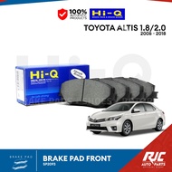 HI-Q BRAKE PAD TOYOTA ALTIS 1.8/2.0 FRONT 2008-2018 SP2093 1SET