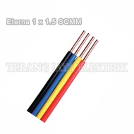 Kabel Listrik 1 x 1,5 SQMM Kawat Per- Meter ETERNA