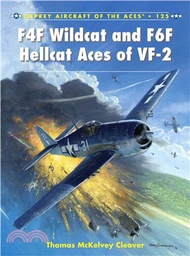 F4F Wildcat and F6F Hellcat Aces of VF-2