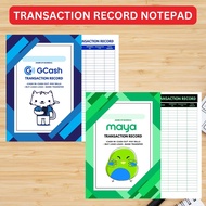 GENERIC GCASH OR PAYMAYA TRANSACTION RECORD NOTEBPAD / GCASH TRANSACTION RECOR/ MAYA TRANSACTION REC