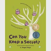 Can You Keep a Secret? 5: Finger Plays