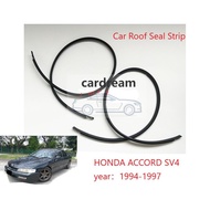 Car roof rubber strip / Roof Seal Strip / Sealing waterproof tape/ roof moulding For HONDA ACCORD SV4 1994- 1997
