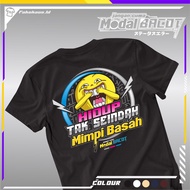 DTF DTF | T-shirt Don't Just Capital B4cot, the World Doesn't Turn Signal Dream B4sah