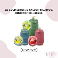 QS GOLD SERIES 3D GALLON SHAMPOO/ CONDITIONER 3000ML SHAMPOO TONG