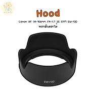 Canon RF 24-105mm F4-7.1 IS STM EW-73D Hood Flower Petal Shape Ready To Ship In The Shop. Bangkok