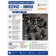 Genuine Ezviz Imou Replacement Camera Lens 2MP 3MP 5MP C6N H6C Pro TY1 TY2 C1C H1C H3C C3W H8 C8W A2