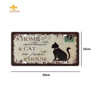 Cat Home Retro Metal Plate Tin Sign Plaque Poster Iron Painting Wall Home Art [anisunshine.sg]