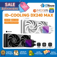 ID-COOLING DX240 MAX CPU LIQUID COOLER Two-Section COOLING Water Set All SOCKET Shoes Are Available 