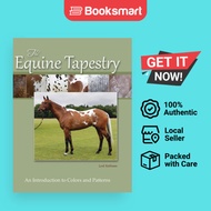The Equine Tapestry - Hardback - English - 9780990475903