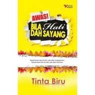 Preloved Novel Awas Bila Hati Dah Sayang