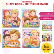 Shape Book Siri Terima Kasih Buku Cerita Ringkas Bahasa Malaysia | Bahasa Inggeris | Jawi