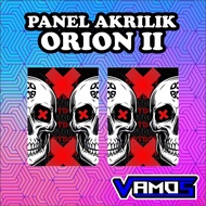 AKSESORIS PANEL AKRILIK ORION 2 / ORION II SUDAH TERPASANG MAGNET PRINT UV ANTI LUNTUR