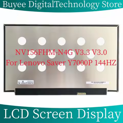 15.6" NV156FHM-N4G V3.3 V3.0 LCD screen For Lenovo Saver Y7000P 144HZ 40pin EDP 72% NTSC 1920×1080 L