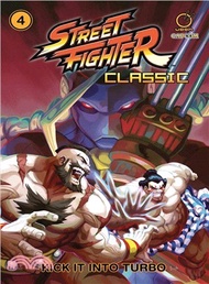 Street Fighter Classic 4 ― Kick It into Turbo