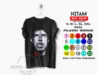 BAJU KAOS BAND MUSIK MICK JAGGER / MICK JAGGER / KAOS MICK JAGGER PLASTISOL KATUN PREMIUM 24S