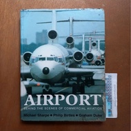 AIRPORT Book - Behind the Scene of Commercial Aviation