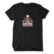 Boxing TILL THE DAY I DIE Premium Distro T-Shirt - Unisex Adult BOXING Martial Arts Sports Hobby Shi