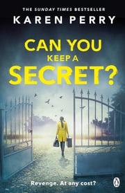 Can You Keep a Secret? Karen Perry