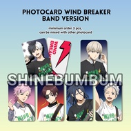 Photocard Wind Breaker - Band Version Anime Photocard [SHINEBUMBUM]