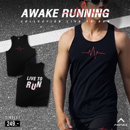 AWAKE เสื้อกล้าม LIVE TO RUN Singlet