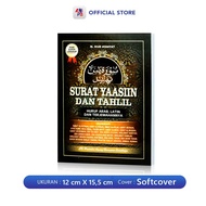 Buku Surat Yaasiin Tahlil Edisi Super Lengkap Buku Yasin dan Tahlil Huruf Arab dan Terjemah / Pustak