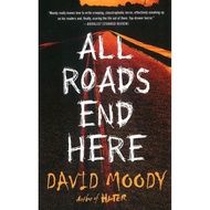 (BX) ALL ROADS END HERE (THE FINAL WAR, BK. 2) (ISBN: 9781250206275)