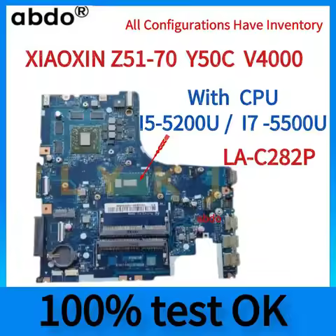 LA-C282P Motherboard.For Lenovo XIAOXIN Z51-70 Y50C V4000 Laptop Motherboard.With CPU I7-5500U/I5-52