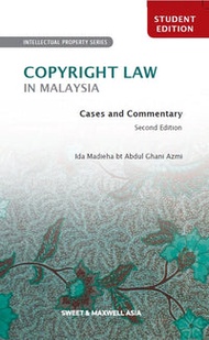 Copyright Law In Malaysia: Cases And Commentary (Second Edition)
