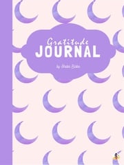 Gratitude Journal for Kids Ages 6+ (Printable Version) Sheba Blake