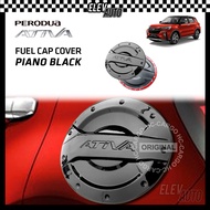 Perodua Ativa PIANO BLACK Fuel Cap Cover Perodua Ativa Accessories