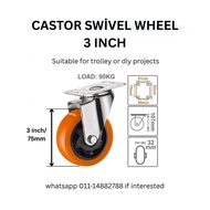 3 Inch Castor Swivel Wheel Heavy Duty 90KG Trolley Wheel Roda Troli 75mm PU Caster DIY Project Hardw