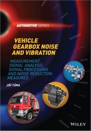 Vehicle Gearbox Noise and Vibration Jiri Tuma