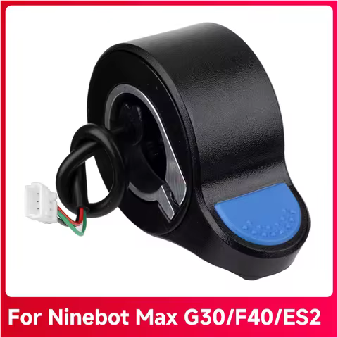 Finger Brake Throttle Accelerator For Ninebot S90L Max G30 F40 F30 ES2 ES4 E22 E25 Electric Scooter 