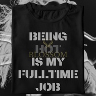 KATUN Being H** Is My Fulltime Job T-Shirt | 24s Combed Cotton Kim Chaewon Sakura Huh Yunjin Kazuha 